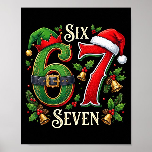 67 Christmas Funny 6 7 Meme Six Seven Xmas Boys Ki Poster (Vorne)