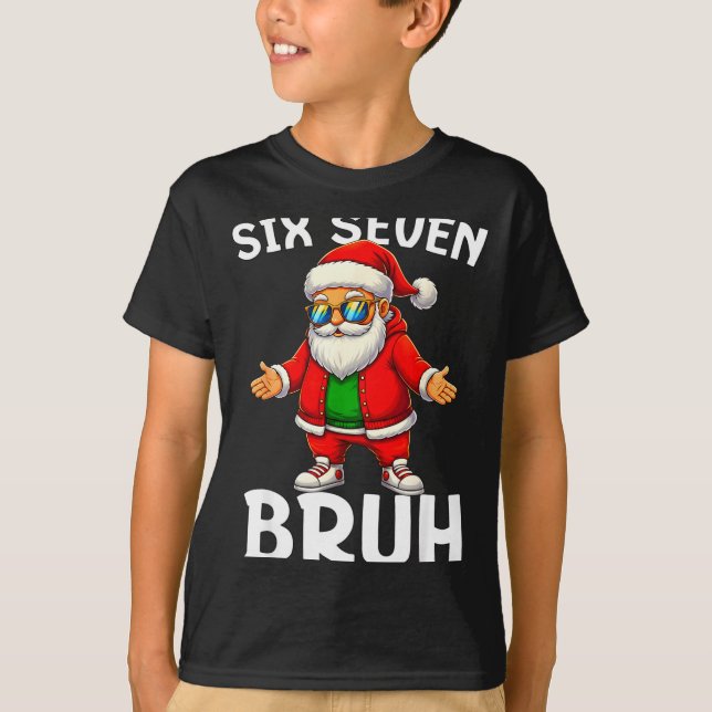 67 Christmas Funny Six Seven Meme Brainrot Santa K T-Shirt (Vorderseite)