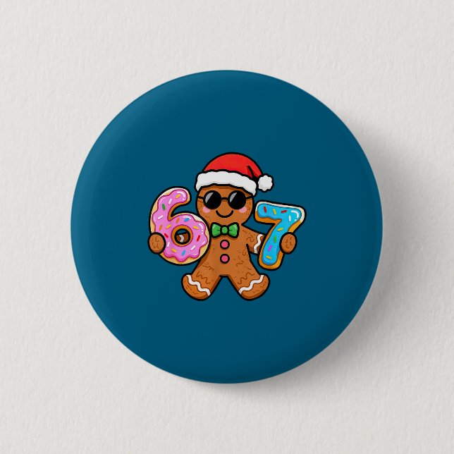 67 Christmas Gingerbread Six Seven Meme Gen Alpha  Button (Vorderseite)