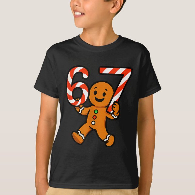 67 Christmas Gingerbreadman Candy Cane 6 7 Meme Xm T-Shirt (Vorderseite)
