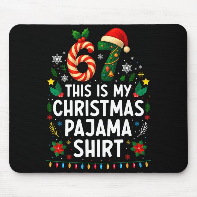 67 Christmas Pajama Shirt 6 7 Funny Meme Teen Boys Mousepad (Vorne)
