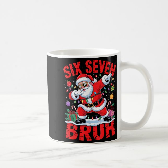 67 Christmas Shirt Santa Six Seven Bruh Men Women  Kaffeetasse (Rechts)
