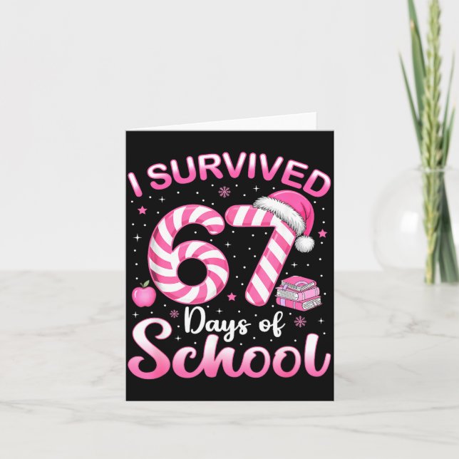 67 Christmas Shirt Teacher Kids I Survived 67 Days Karte (Vorderseite)