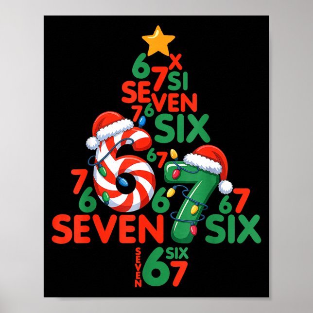 67 Christmas Tree Candy Cane Holiday Six Seven Mem Poster (Vorne)