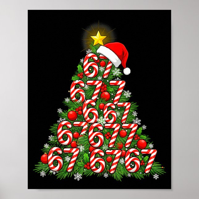 67 Christmas Tree Candy Cane Holiday Six Seven Mem Poster (Vorne)