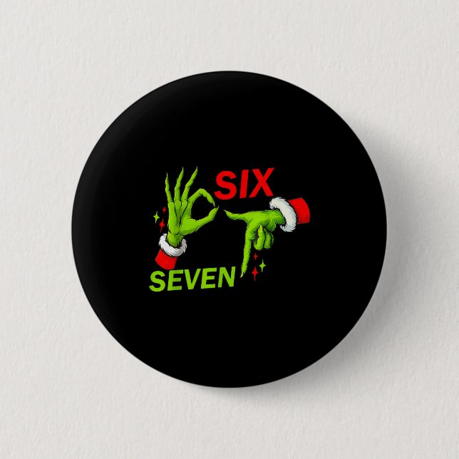 67 Christmas Trending Meme Saying 6 7 Meme Costume Button (Vorderseite)