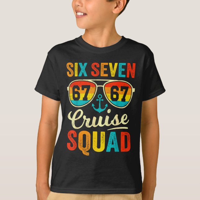 67 Cruise Squad 2025 Funny Kids Cruise Meme Matchi T-Shirt (Vorderseite)