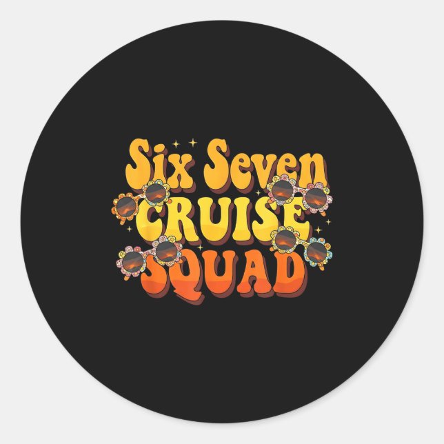 67 Cruise Squad 2025 Groovy Kids Cruise Meme Match Runder Aufkleber (Vorderseite)