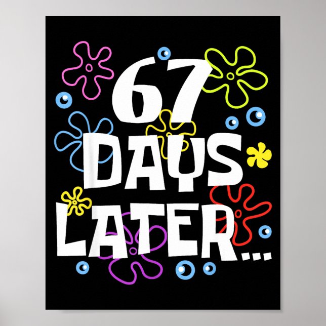 67 Days Later 67th Day Of School Teachers Kids Boy Poster (Vorne)