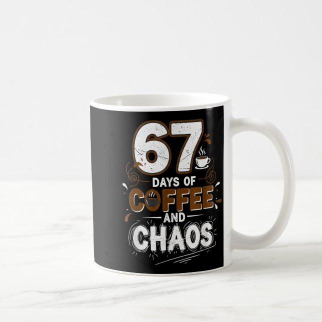 67 Days Of Coffee Teachers Retro School Six Seven  Kaffeetasse (Rechts)