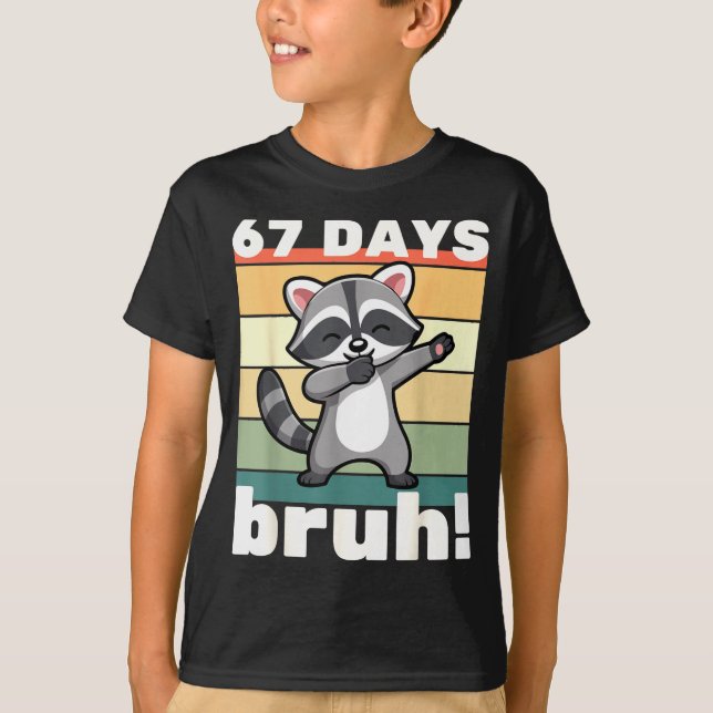 67 Days Of School Bruh Funny Meme Boys Kids Dabbin T-Shirt (Vorderseite)