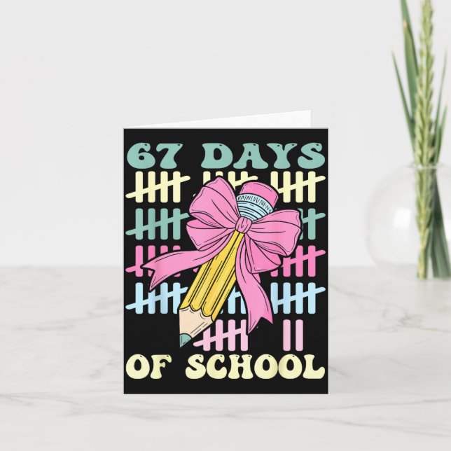 67 Days Of School Cool Teacher Design  Karte (Vorderseite)