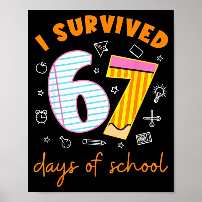 67 Days Of School Cool Teacher Design  Poster (Vorne)
