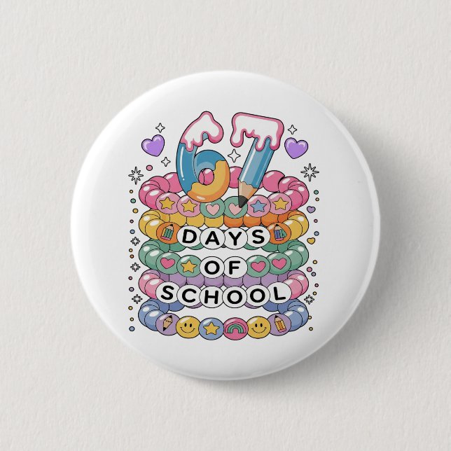 67 Days of School Cute Teacher Colorful Classroom Button (Vorderseite)