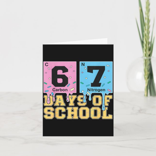 67 Days Of School Funny 6 7 Teacher Science Period Karte (Vorderseite)
