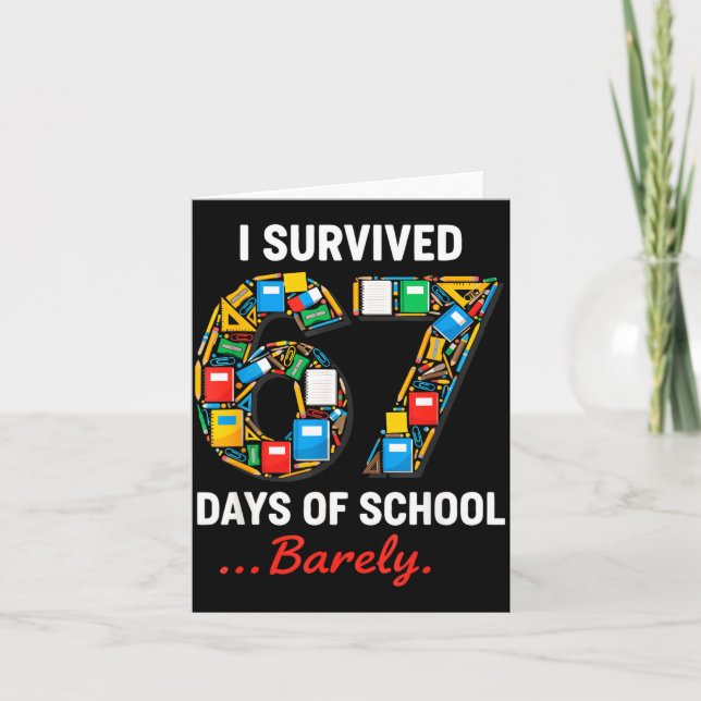 67 Days Of School Funny I Survived Six Seven Meme  Karte (Vorderseite)