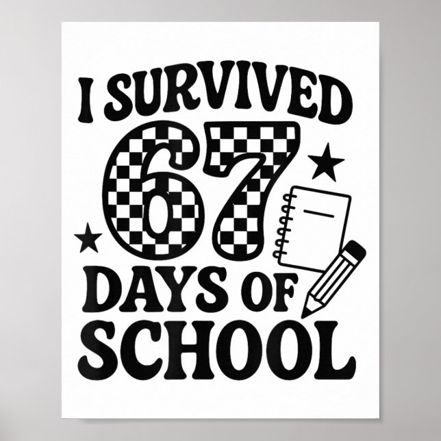 67 Days Of School Groovy Checkered  Poster (Vorne)