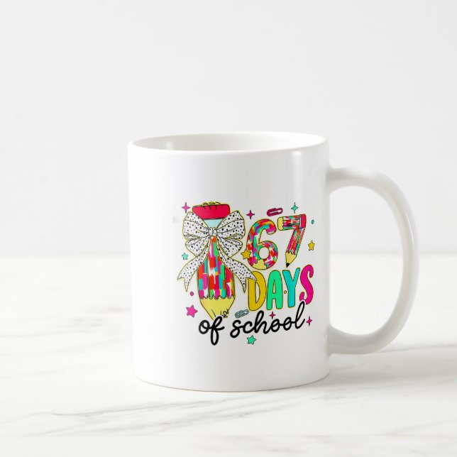 67 Days Of School Pencil Coquette Teacher Student  Kaffeetasse (Rechts)