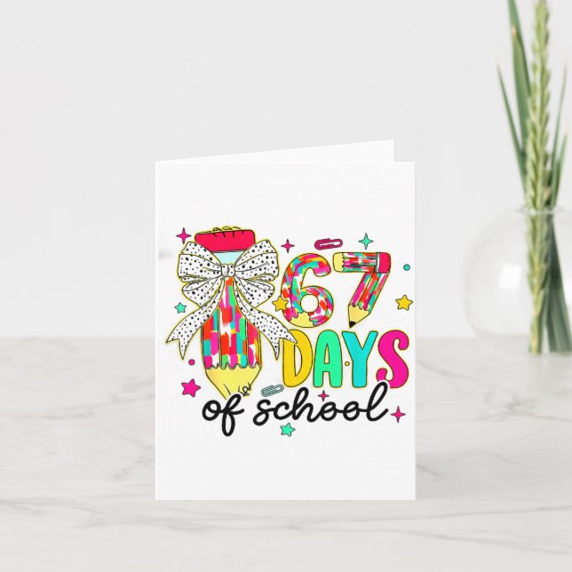67 Days Of School Pencil Coquette Teacher Student  Karte (Vorderseite)