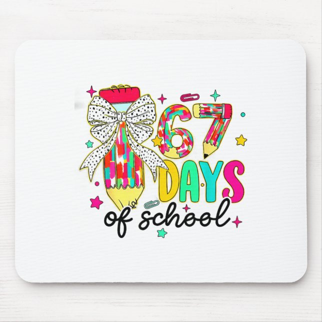 67 Days Of School Pencil Coquette Teacher Student  Mousepad (Vorne)