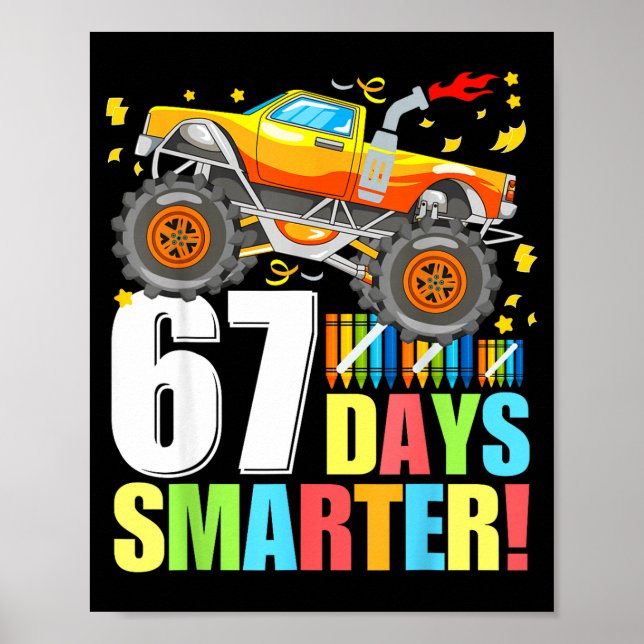 67 Days Of School Smarter Funny Six Seven Monster  Poster (Vorne)
