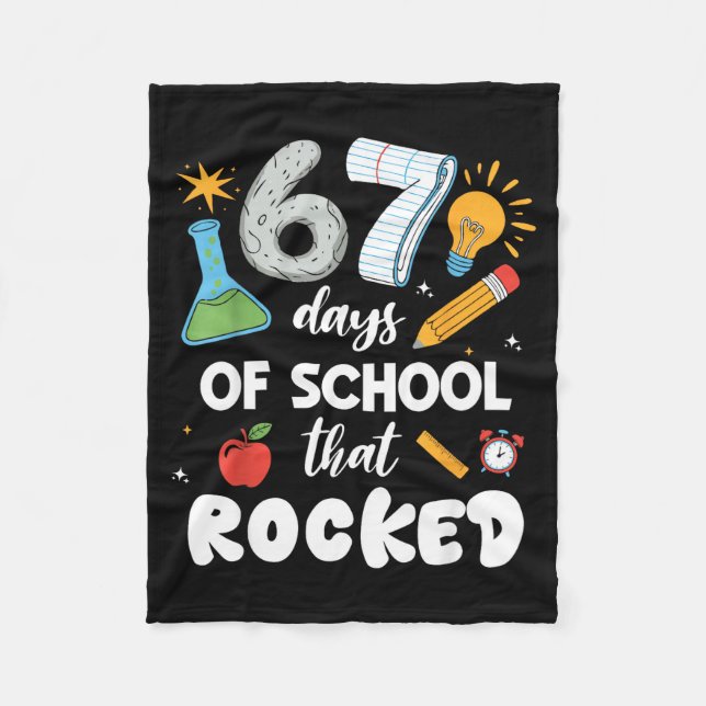 67 Days Of School That Rocked  Fleecedecke (Vorderseite)