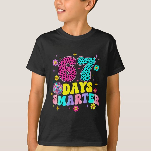 67 Days Smarter School Funny 67 Teachers Students  T-Shirt (Vorderseite)