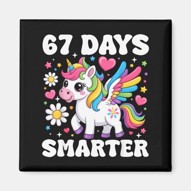 67 Days Smarter Unicorn Girl Kid Teacher 67th Day  Magnet (Vorne)