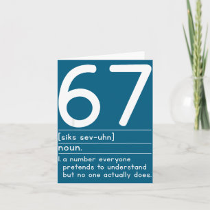 67 Definition Die Bedeutung Von 67 Meme Lustig Sec Karte
