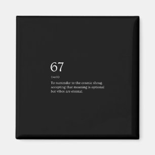 67 Definition Meme  Magnet