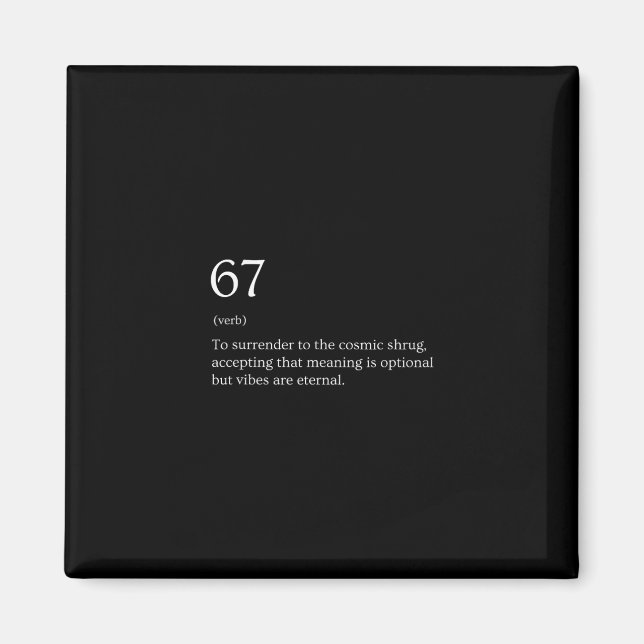 67 Definition Meme  Magnet (Vorne)
