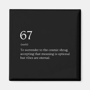 67 Definition Meme Magnet