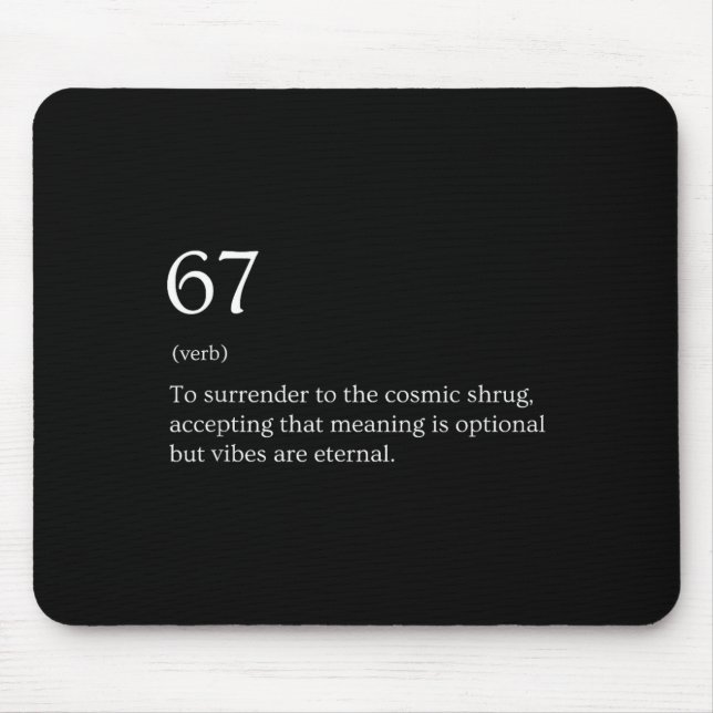 67 Definition Meme  Mousepad (Vorne)