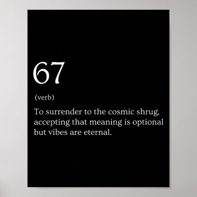 67 Definition Meme  Poster (Vorne)