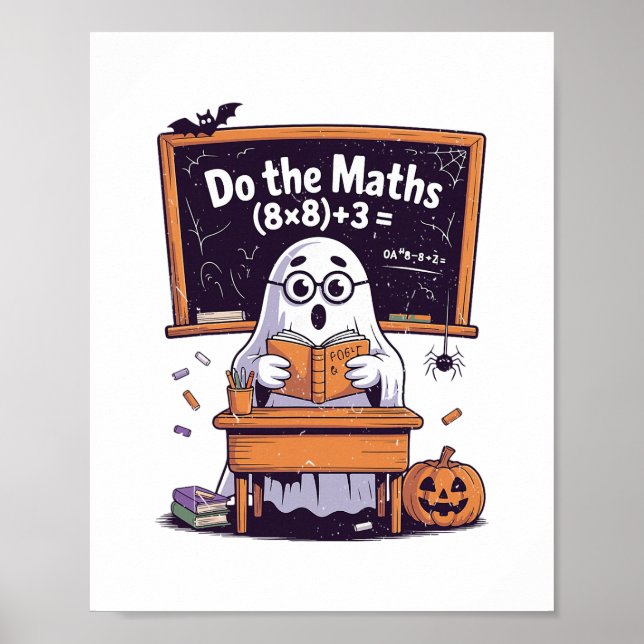 67 Do The Math Ghost Teacher Halloween Costume Mat Poster (Vorne)