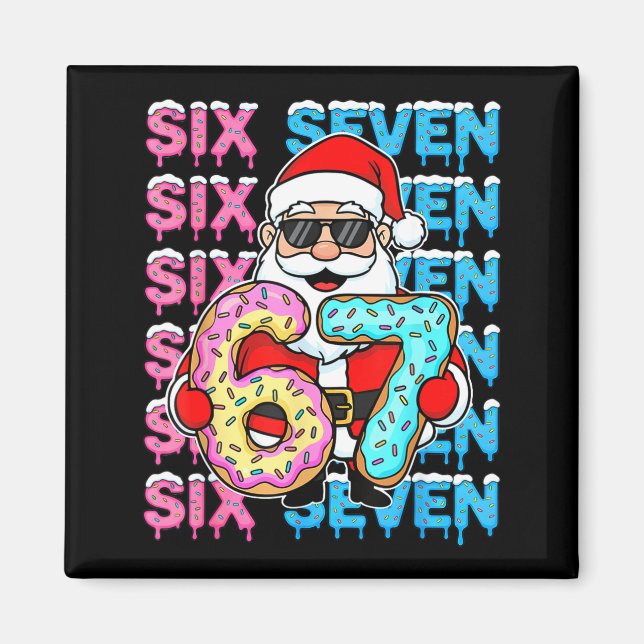 67 Donut Christmas Funny Six Seven Meme Santa Kids Magnet (Vorne)