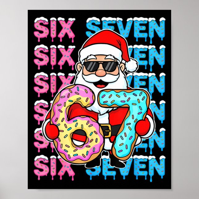 67 Donut Christmas Funny Six Seven Meme Santa Kids Poster (Vorne)