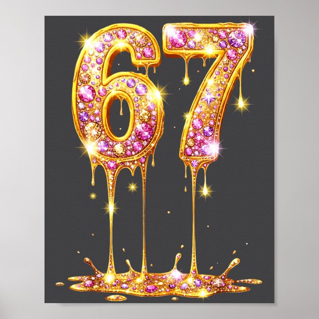 67 Drip Gold Diamond Six Seven Meme 6-7 Dripng 6 7 Poster (Vorne)