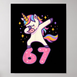 67 Einhorn für Mädchen Six Sieben Meme Brainrot Fu Poster