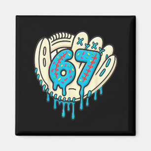 67 Eis-Drip lustig sechs sieben Baseball Magnet