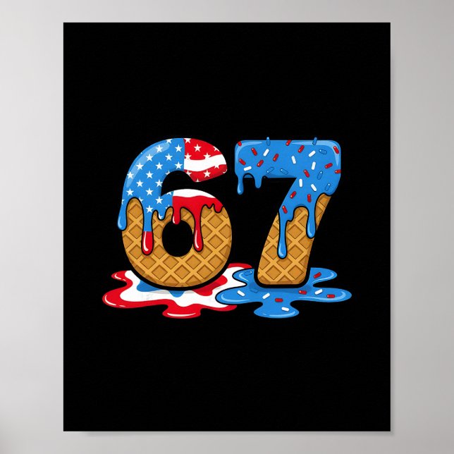 67 Eis-Drip-Meme Lustig Six Seven Gen Alpha S Poster (Vorne)