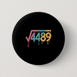 67 Eis-Drip-Meme-Quadratewurzel 4489 Slang-Mathema Button