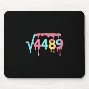 67 Eis-Drip-Meme Quadratwurzel 4489 Slang Mathe Mousepad