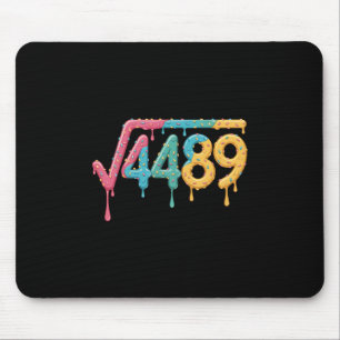 67 Eis-Drip-Meme Quadratwurzel 4489 Slang Mathe Mousepad
