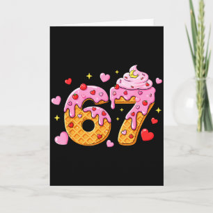 67 Eis-Drip-Meme Sechs Sieben 6 7 Valentinstag Karte