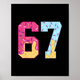 67 Eis-Drip-Meme Six Seven Gen Alpha Slang 1 Poster