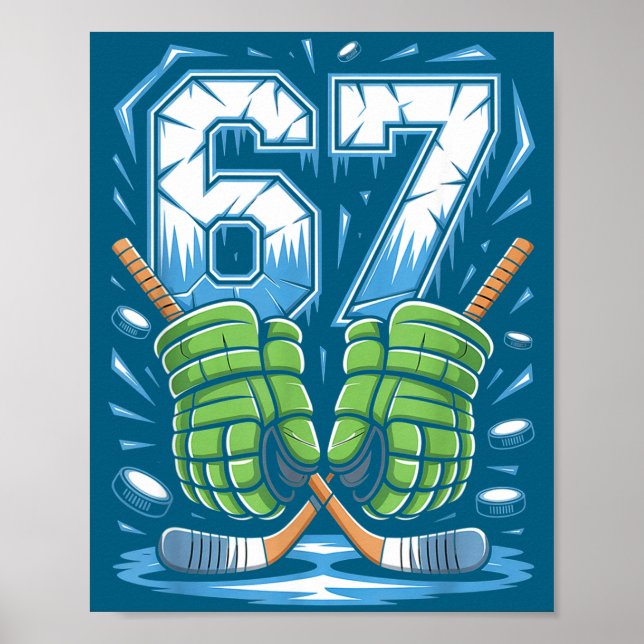 67 Eis-Drip-Meme Six Seven Gen Alpha-Slang  Poster (Vorne)