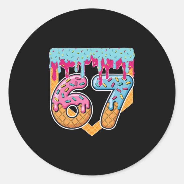 67 Eis-Drip-Meme Six Seven Gen Alpha-Slang Runder Aufkleber (Vorderseite)
