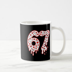 67 Eis-Drip-Meme Six Seven Gen Alpha Valenti Kaffeetasse