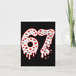 67 Eis-Drip-Meme Six Seven Gen Alpha Valenti Karte